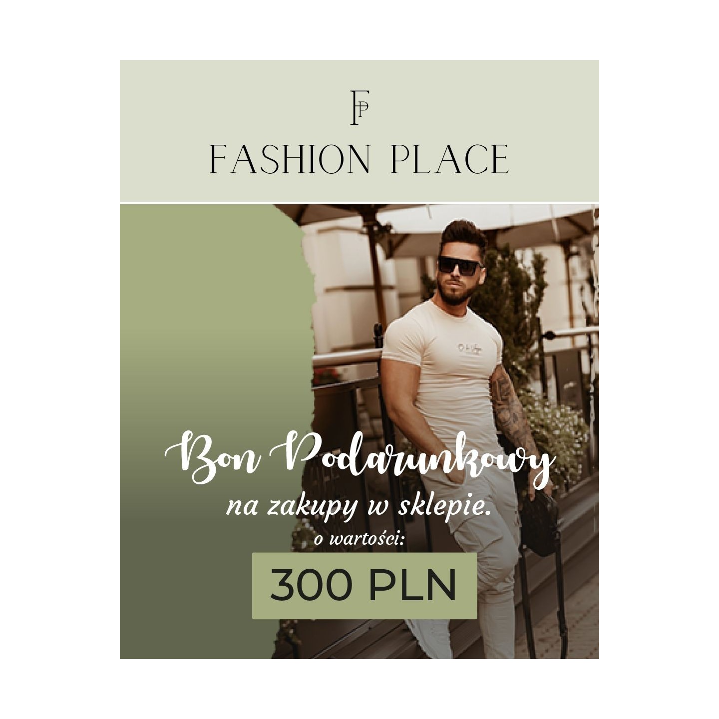 Bon podarunkowy o wartości 300 PLN - FashionPlace - 1