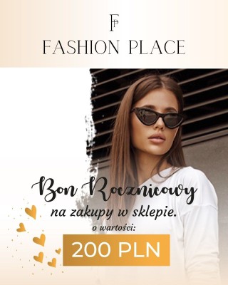 Bon rocznicowy o wartości 200 PLN - FashionPlace - 1